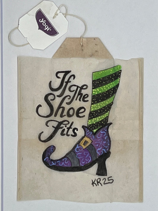 If the Shoe fits