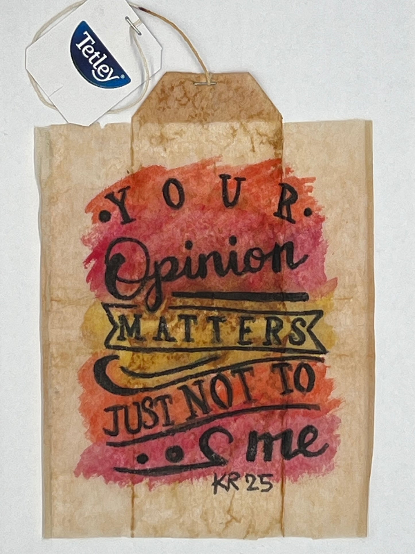 Your Opinion matters just not to me