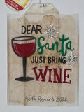 Christmas, Dear Santa just bring wine
